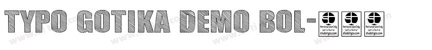 Typo Gotika Demo Bol字体转换